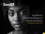 TrendER Brand Solutions's Guide